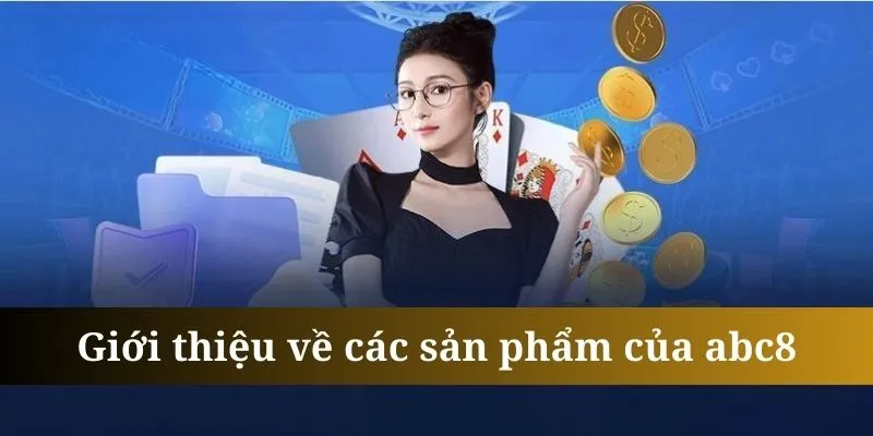 Abc8 đã giới thiệu đến hội viên vô số tựa game cực cháy